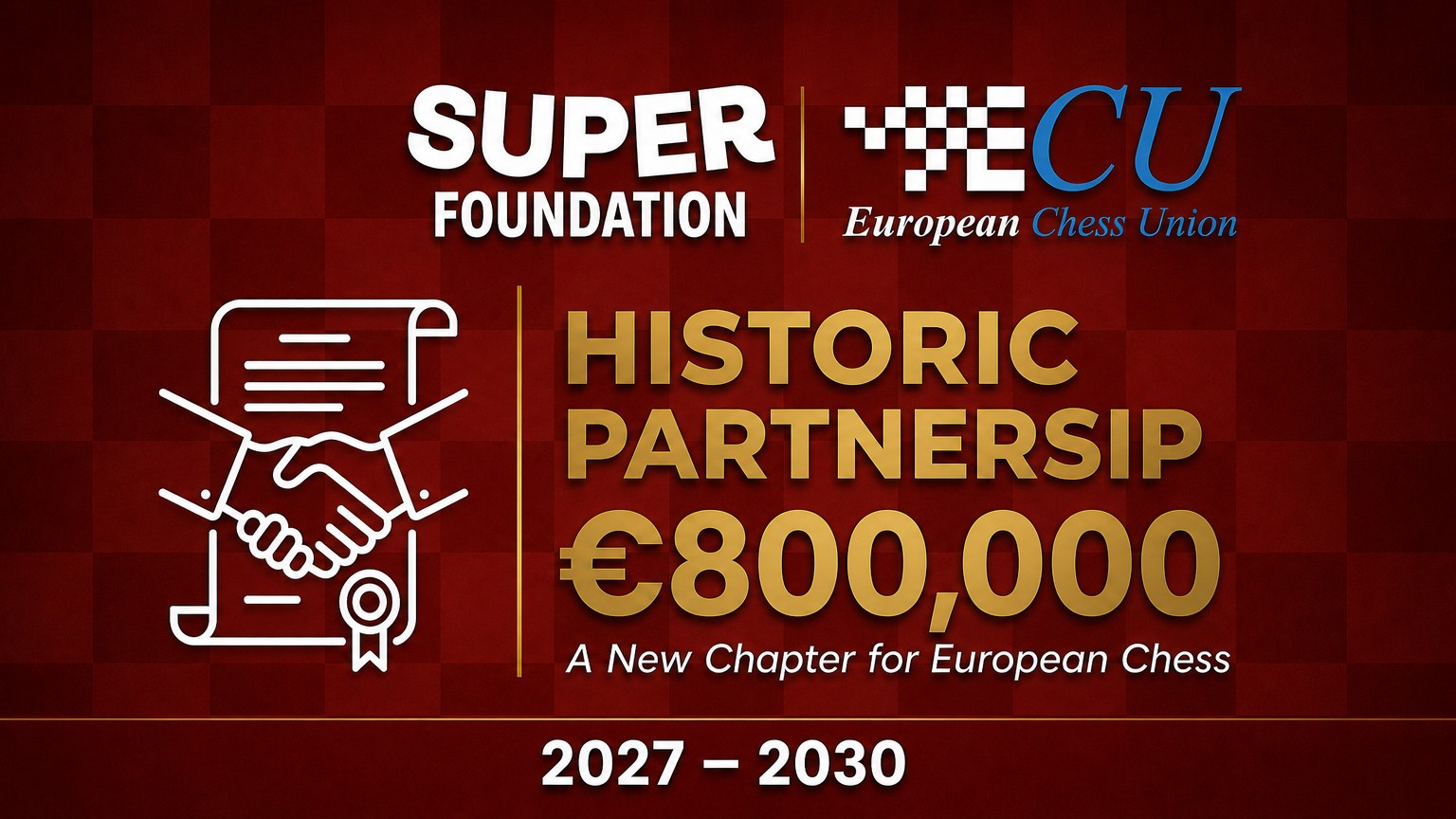 欧洲棋联与Super Foundation合作协议公告主视觉