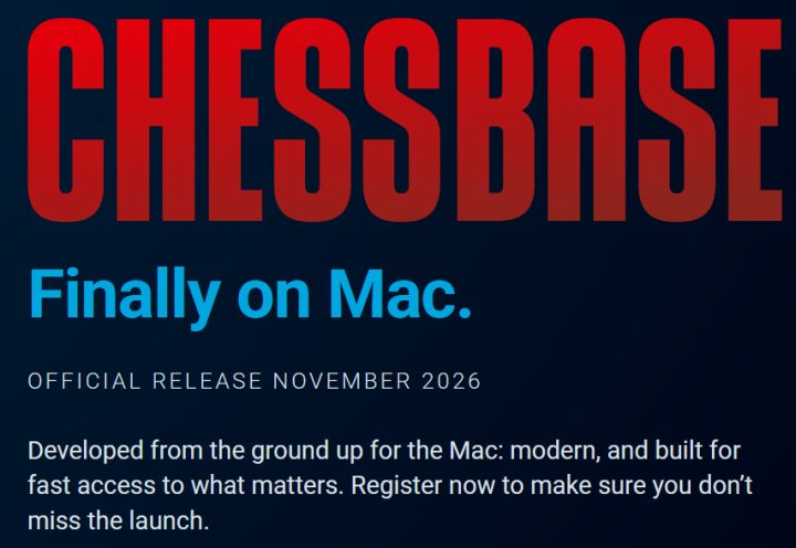 ChessBase发布Mac版开发公告，正式版计划于2026年11月推出。