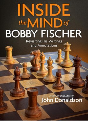《Inside the Mind of Bobby Fischer》书封，2025年出版。